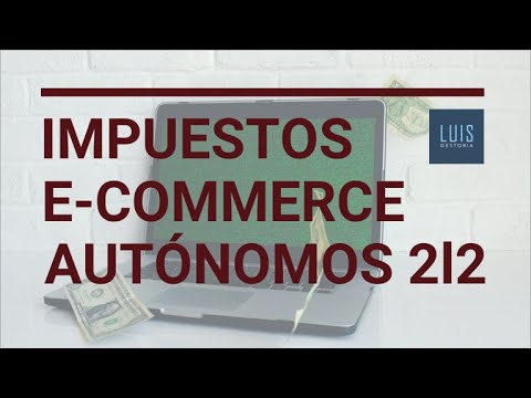 Impuestos de un ecommerce si eres autónomo 2l2. Consejos de un asesor fiscal. Que no te angañen‼️ 📢