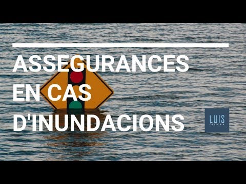 Assegurances en cas d&#039;inundacions