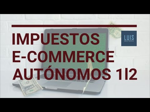 Impuestos de un ecommerce si eres autónomo 1l2. Consejos de un asesor fiscal. Que no te angañen‼️ 📢