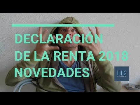 Novedades Declaración de la Renta 2018