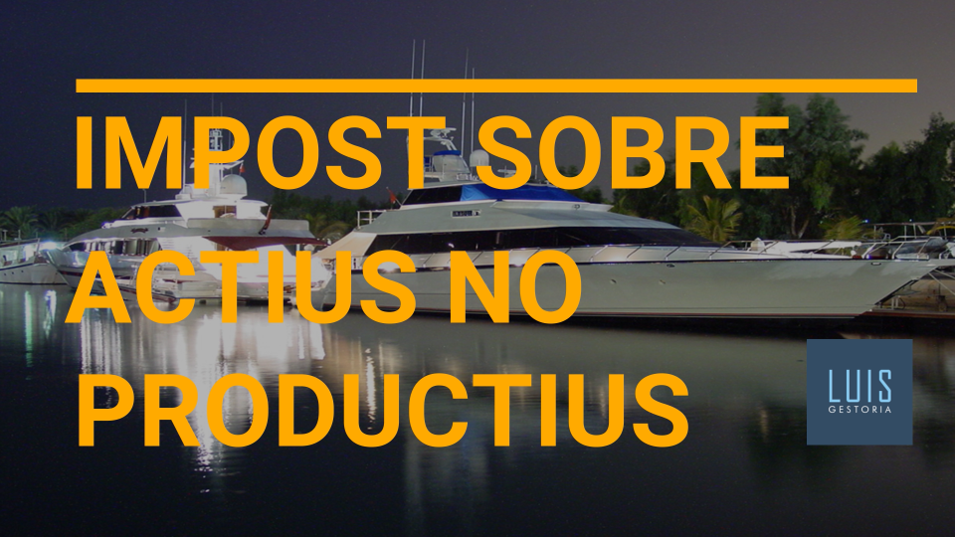 impost sobre actius no productius