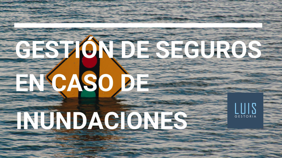 Seguros en caso de inundaciones